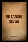 Israel Oche: The Sorcery Crown, Buch