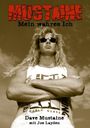 Dave Mustaine: Mustaine: Mein wahres Ich, Buch