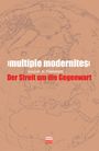 Shmuel N. Eisenstadt: >Multiple Modernites<, Buch