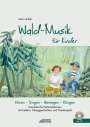 Karin Schuh: Wald-Musik für Kinder, Buch