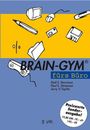 Gail E. Dennison: Brain-Gym fürs Büro. Sonderausgabe, Buch