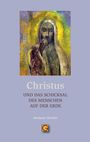 Michaela Glöckler: CHRISTUS und das Schicksal des Menschen auf der Erde, Buch