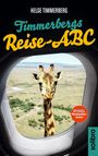Helge Timmerberg: Timmerbergs Reise-ABC, Buch