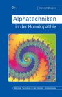 "Alphatechniken in der Homöopathie" von Heinrich Zeeden, spiralförmige bunte Illustration in der Mitte.