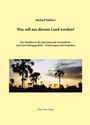 Michael Rabbow: Was soll aus diesem Land werden?, Buch