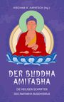 Gautama Buddha: Der Buddha Amitabha - Die heiligen Schriften des Amitabha-Buddhismus, Buch