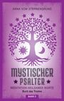 ANNA VOM STERNENGRUND. Baum mit Sonne und Mond. Mystischer Psalter: Meditation heilsamer Worte. Buch des Trostes. Band 2.