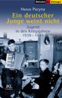 Hasso Pacyna: Ein deutscher Junge weint nicht, Buch