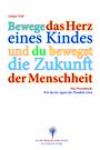 Adalgis Wulf: Das Herz der Menschheit, Buch