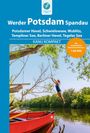 Michael Hennemann: Kanu Kompakt Potsdam, Werder, Spandau, Buch