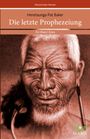 Heretaunga Pat Baker: Die letzte Prophezeiung, Buch