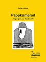 Stefan Bittner: Pappkamerad, Buch