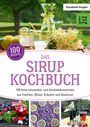 Elisabeth Engler: Das Sirup Kochbuch, Buch