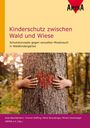 Anja Bawidamann: Kinderschutz zwischen Wald und Wiese, Buch