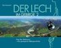 Peter Nasemann: Der Lech im Gebirge 2, Buch