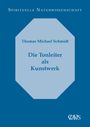 Thomas Michael Schmidt: Die Tonleiter als Kunstwerk, Buch