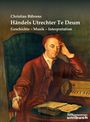 Christian Bährens: Händels Utrechter Te Deum, Buch