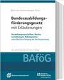 : Bundesausbildungsförderungsgesetz mit Erläuterungen (BAföG), Buch