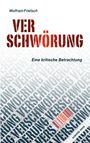 Wolfram Frietsch: Verschwörung, Buch