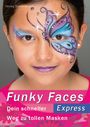 René Reiche: Funky Faces Express, Buch
