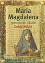 Christa Mulack: Maria Magdalena, Buch