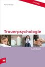 Thomas Schnelzer: Trauerpsychologie - Lehrbuch, Buch