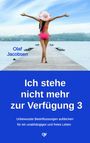 Olaf Jacobsen: Ich stehe nicht mehr zur Verfügung 3, Buch