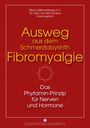 Marcus Bennettberg D. C.: Ausweg aus dem Schmerzlabyrinth Fibromyalgie, Buch