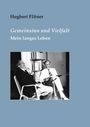 Hugbert Flitner: Gemeinsinn und Vielfalt, Buch