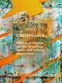 August Ohm: Gartenglück, Buch