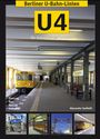 Alexander Seefeldt: Berliner U-Bahn-Linien: U4 - Die Schöneberger U-Bahn, Buch