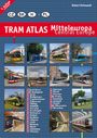 Robert Schwandl: Tram Atlas Mitteleuropa / Central Europe, Buch