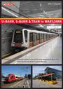 Robert Schwandl: U-Bahn, S-Bahn & Tram in Warszawa, Buch