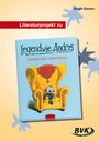Birgit Giesen: Literaturprojekt zu Irgendwie anders, Buch