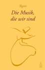Rumi: Die Musik, die wir sind, Buch