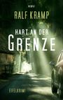 Ralf Kramp: Hart an der Grenze, Buch