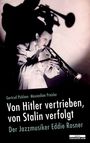 Gertrud Pickhan: Von Stalin vertrieben, von Hitler verfolgt, Buch
