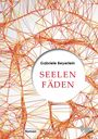Gabriele Beyerlein: Seelenfäden, Buch
