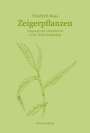 Friedrich Boas: Zeigerpflanzen, Buch