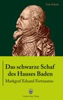 Urte Schulz: Das schwarze Schaf des Hauses Baden, Buch