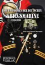 Enzo Berrafato: Die Uniformen der deutschen Kriegsmarine 1935 - 1945, Buch