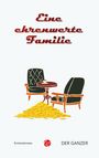„Eine ehrenwerte Familie“. Zwei Sessel und ein Tisch, Kaffeetasse, goldene Münzen auf dem Boden.