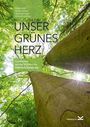 Stefan Asam: Unser Grünes Herz, Buch