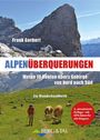 Frank Gerbert: Alpenüberquerungen, Buch