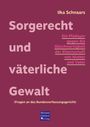 Ilka Schnaars: Sorgerecht und väterliche Gewalt, Buch