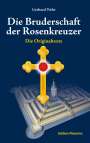 Gerhard Wehr: Die Bruderschaft der Rosenkreuzer, Buch