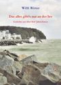 Willi Ritter: Das alles gibt's nur an der See, Buch
