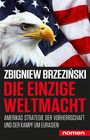 Zbigniew Brzezinski: Die einzige Weltmacht, Buch