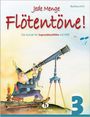 Barbara Ertl: Jede Menge Flötentöne! 3, Buch