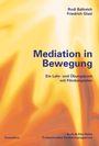 Rudi Ballreich: Mediation in Bewegung, Buch